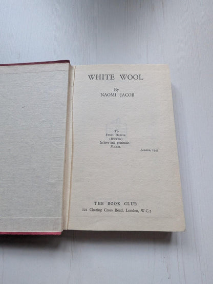 White Wool by Naomi Jacob - 1943 - The Book Club