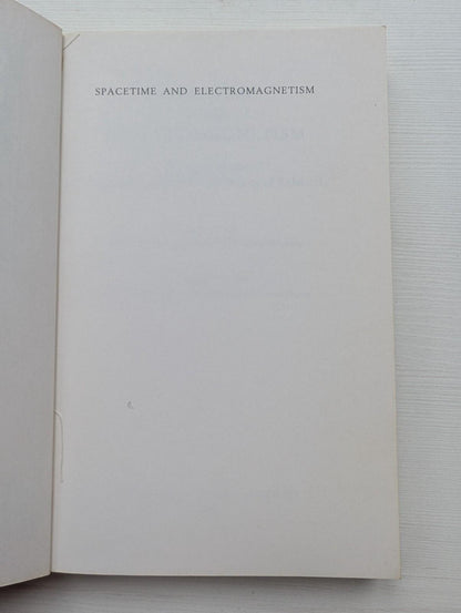 Spacetime & Electro-Magnetism by JR Lucas/PE Hodgson - 1990 - Clarendon Press