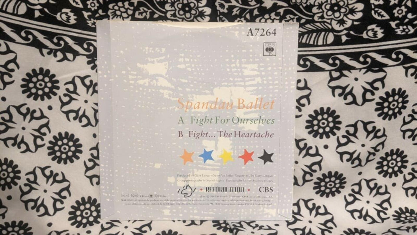 Spandau Ballet - Fight For Ourselves 7" Vinyl Single, 1986, CBS