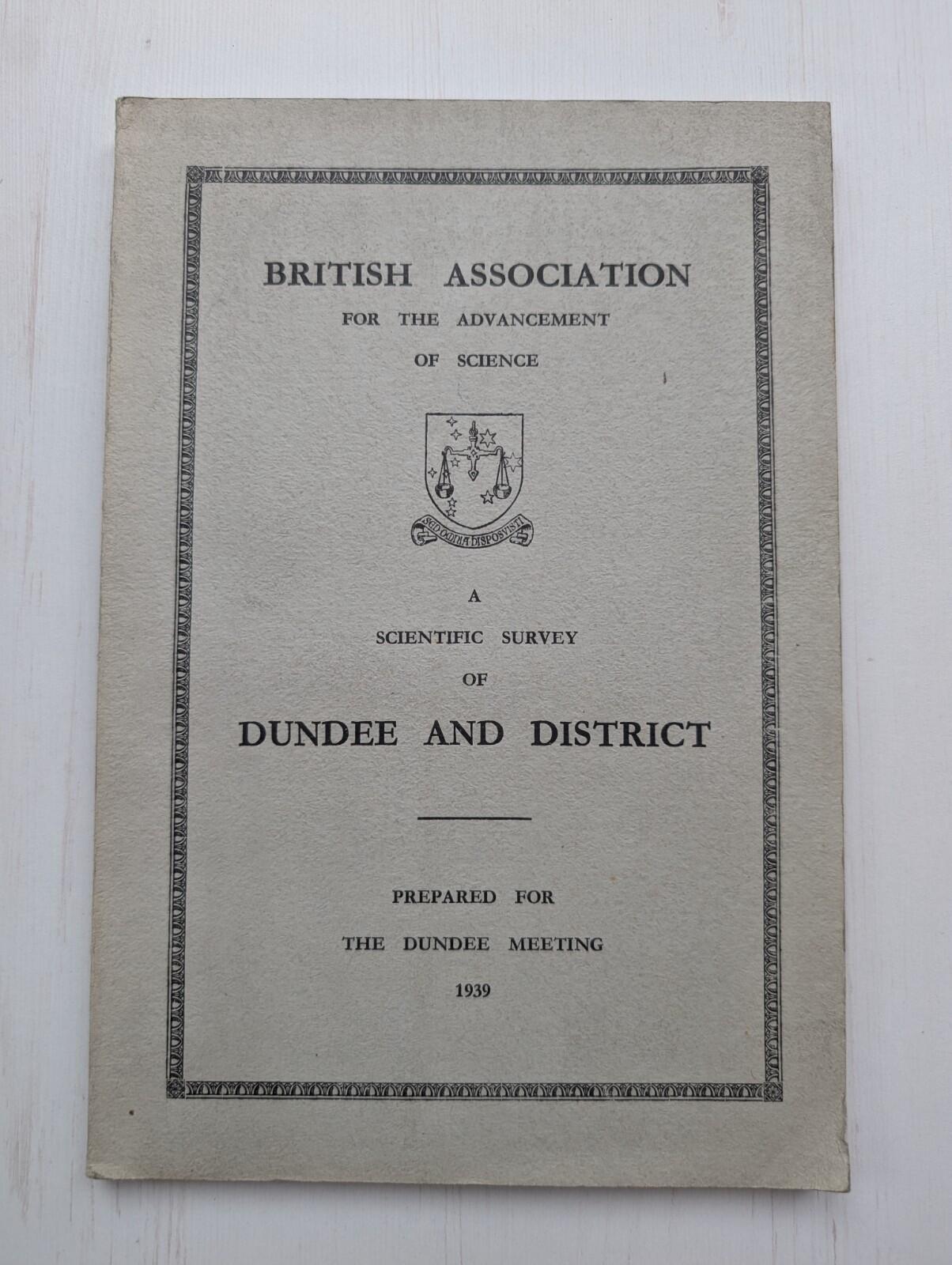 British Association For The Advancement of Science - Dundee Survey 1939