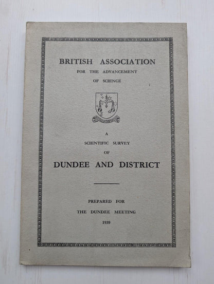 British Association For The Advancement of Science - Dundee Survey 1939