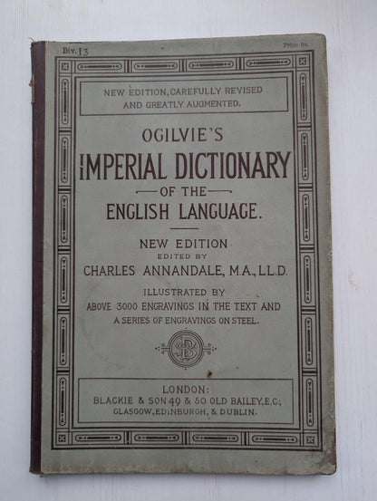 Ogilvie's Imperial Dictionary of The English Language Div. 13 - 1880's Approx