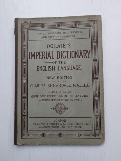Ogilvie's Imperial Dictionary of The English Language Div. 14 - 1880's Approx