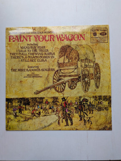 Paint Your Wagon Musical Soundtrack Vinyl LP - The Mike Sammies Singers - 1970