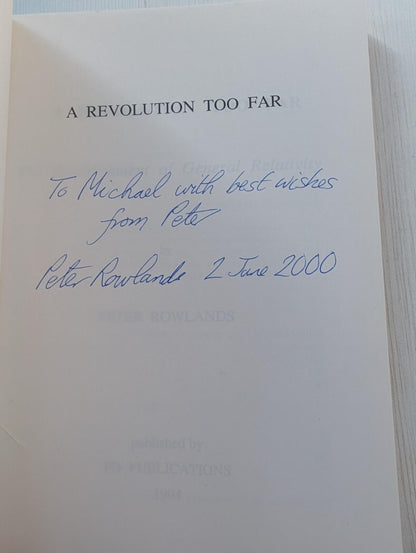 A Revolution Too Far: The Establishment of General Relativity by Peter Rowlands