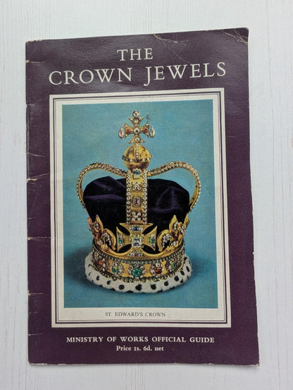 The Crown Jewels: Ministry of Works Official Guide Booklet - 3rd Edition - 1963