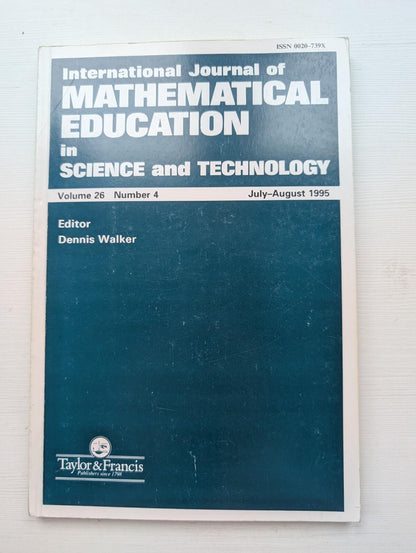International Journal of Mathematical Education Vol. 26 No. 4 - July/August 1995