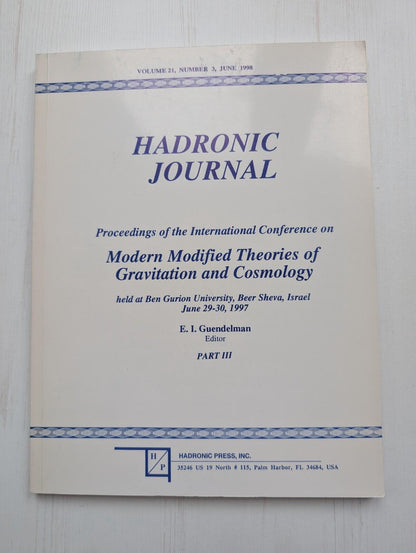 Hadronic Journal Vol. 21 No. 3 - June 1998 - Hadronic Press Inc.