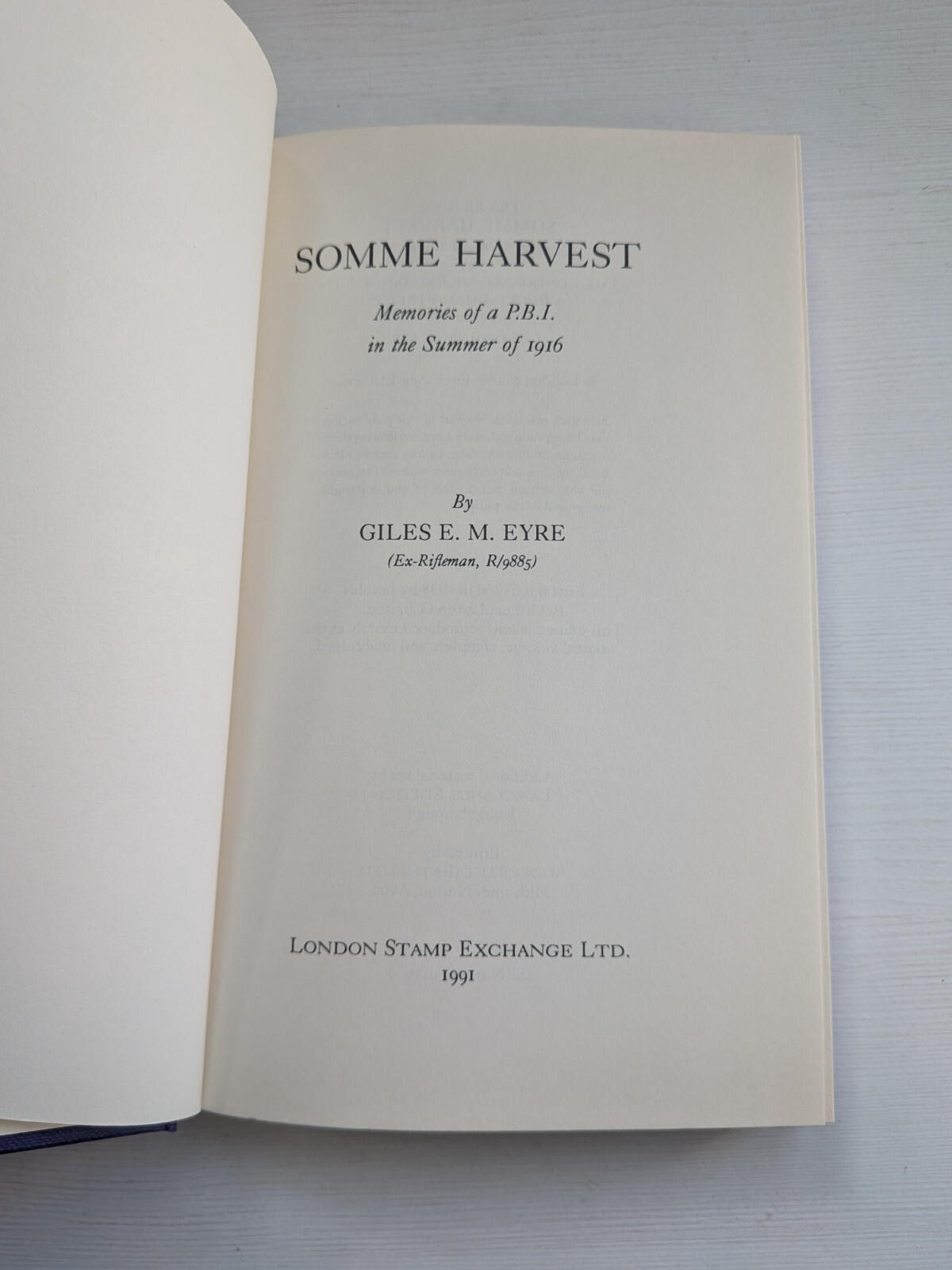 Somme Harvest by Giles E. M. Eyre - 1991 - London Stamp Exchange Ltd