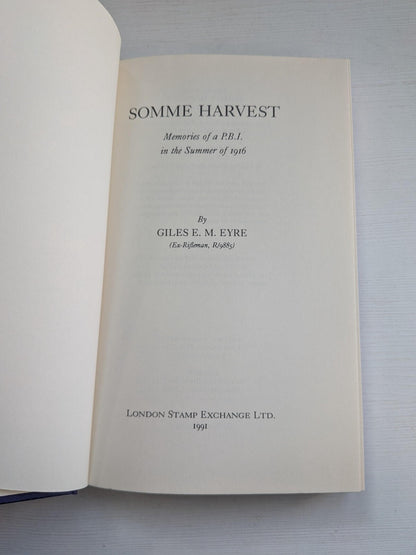 Somme Harvest by Giles E. M. Eyre - 1991 - London Stamp Exchange Ltd