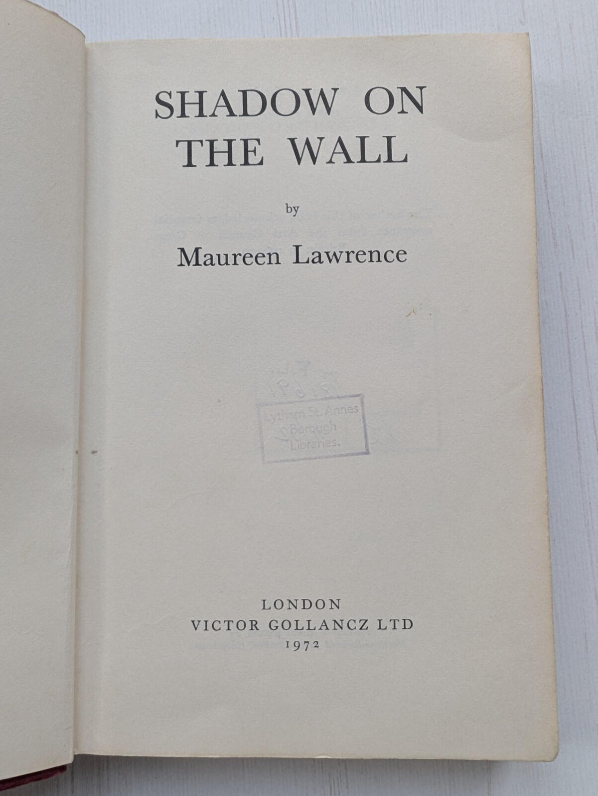 Shadow On the Wall by Maureen Lawrence - 1972 - Victor Gollancz Ltd