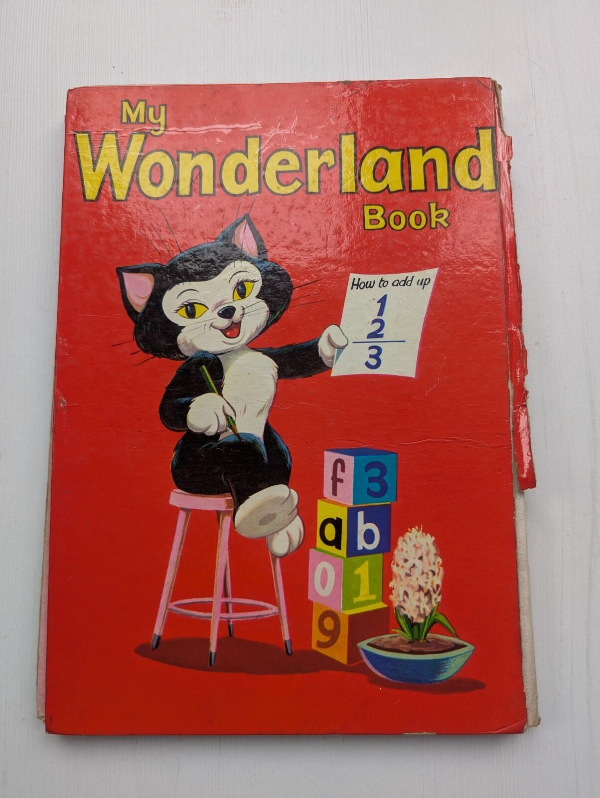 My Wonderland Book - Timothy Beaumont - 1960s Approx