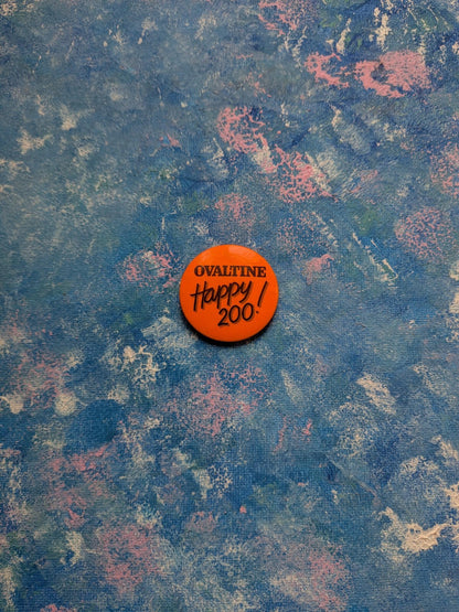 Vintage Ovaltine "Happy 200!" Promotional Badge