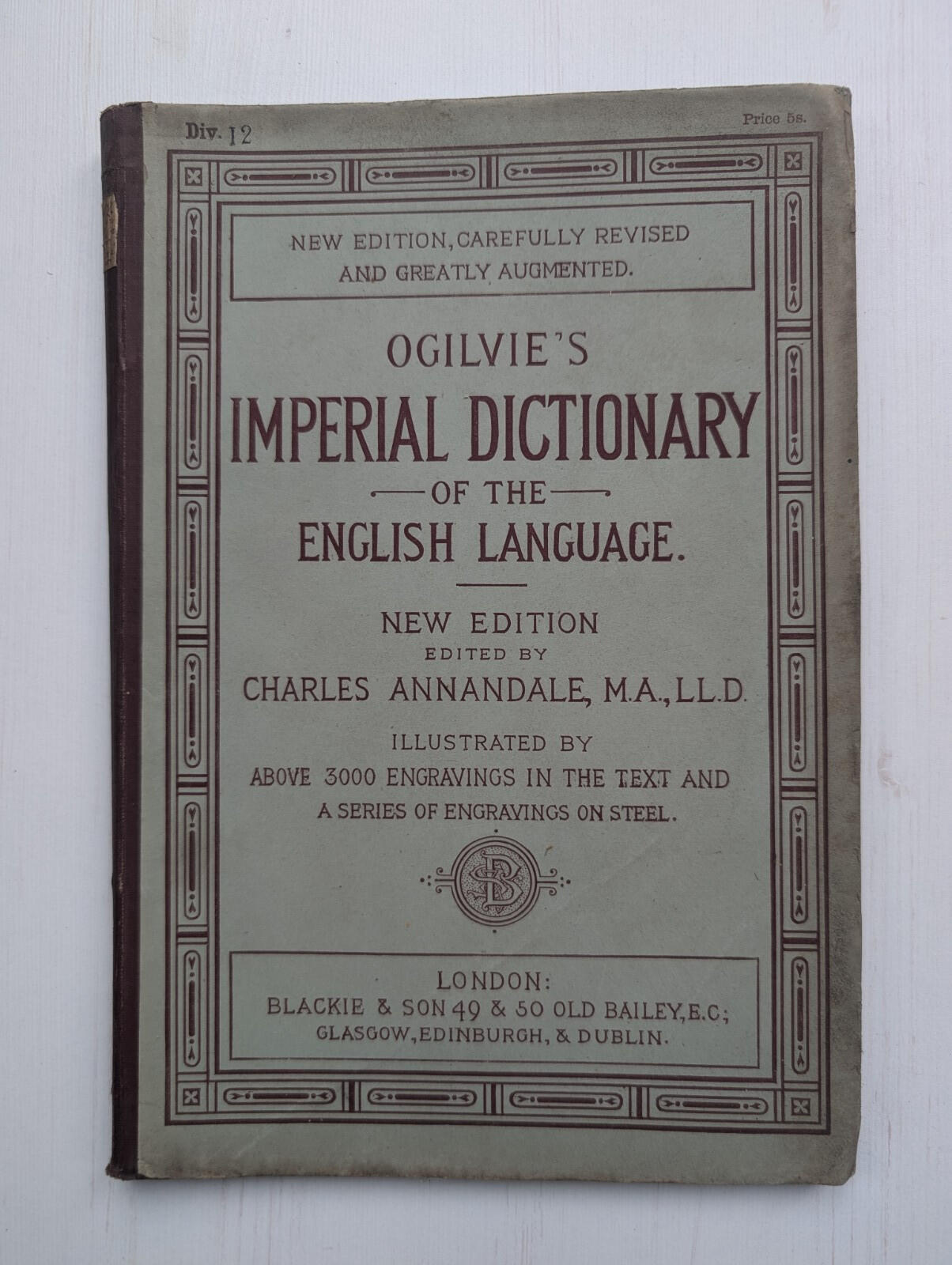 Ogilvie's Imperial Dictionary of The English Language Div. 12 - 1880's Approx