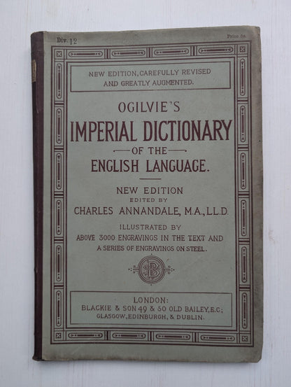 Ogilvie's Imperial Dictionary of The English Language Div. 12 - 1880's Approx