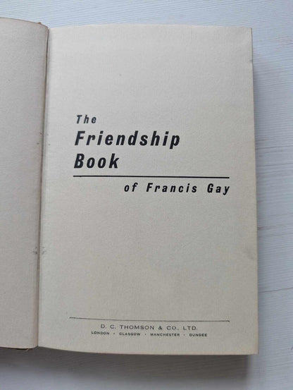 The Friendship Book of Francis Gay - 1967 - DC Thomson & Co Ltd