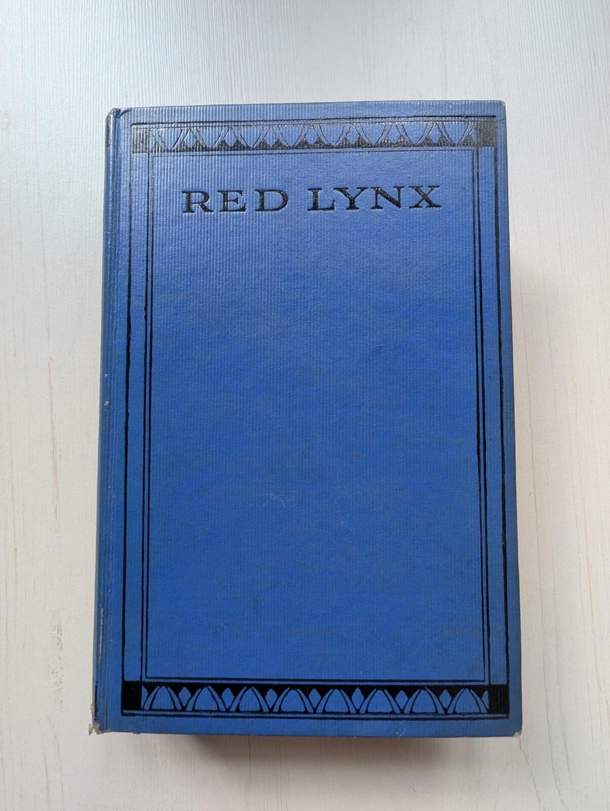 Red Lynx by Captain Charles Gilson - Collins Clear Type Press