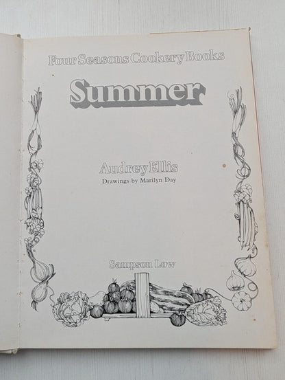 Four Seasons Cookery Books: Summer by Audrey Ellis - 1976 - Purnell & Sons Ltd