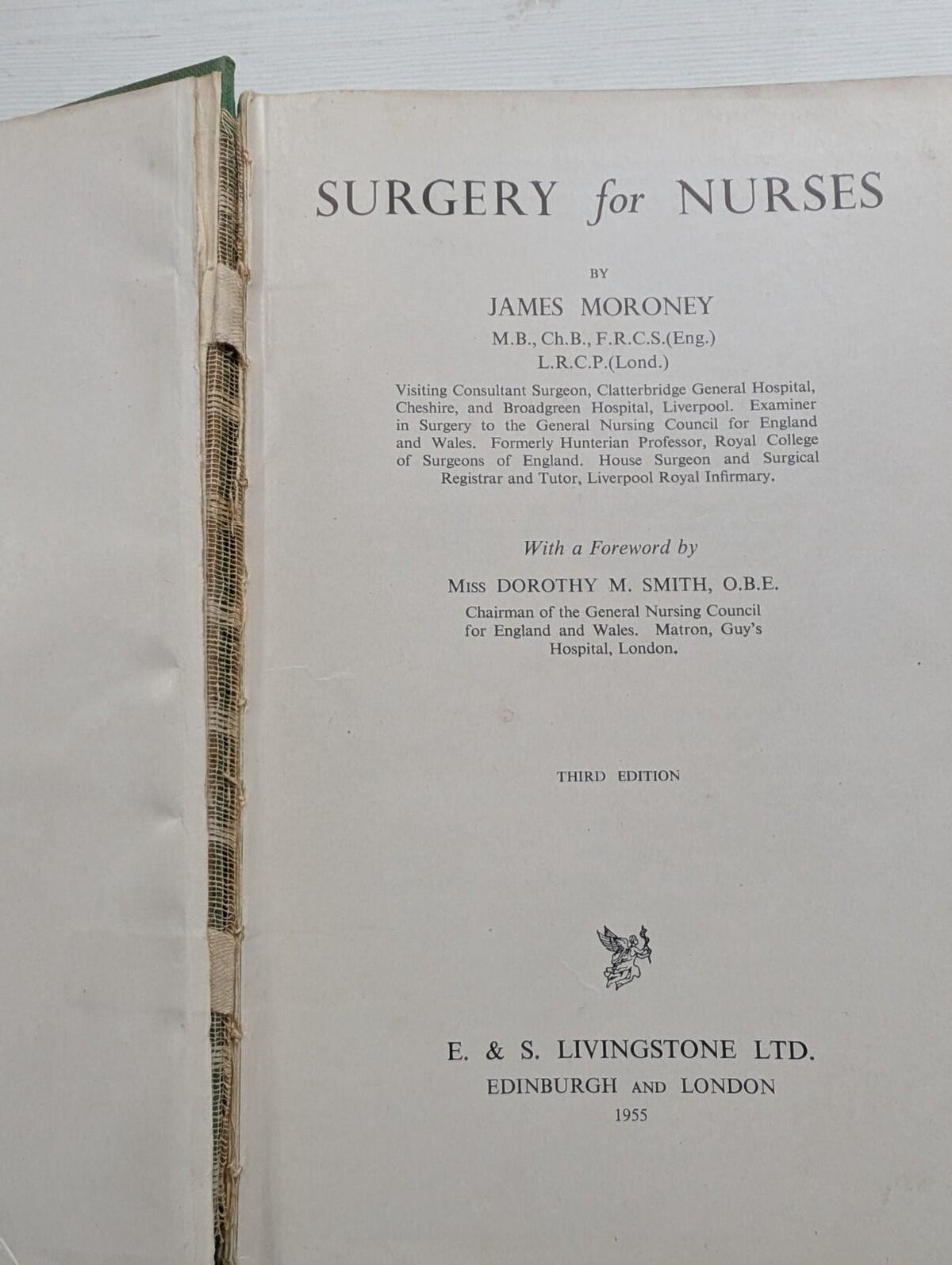 Surgery For Nurses by James Moroney - 1955 - E&S Livingstone Ltd