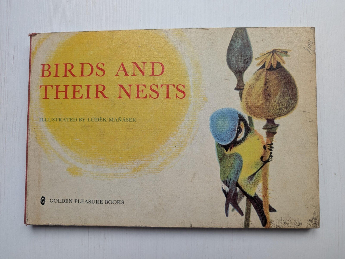 Birds And Their Nests - Ludek Manasek - Golden Pleasure Books