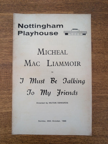 I Must Be Talking To My Friends Programme - Nottingham Playhouse 1968
