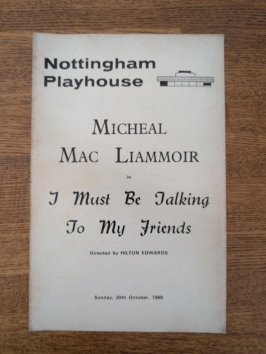 I Must Be Talking To My Friends Programme - Nottingham Playhouse 1968