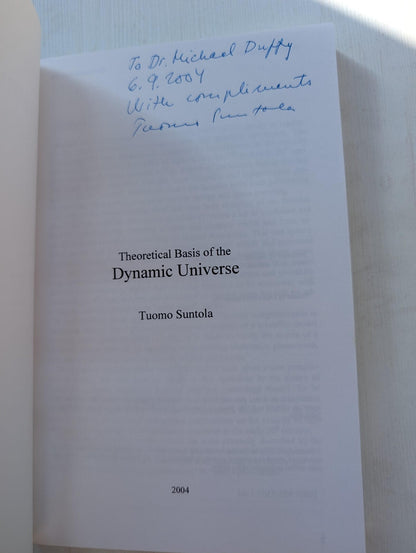 Theoretical Basis of the Dynamic Universe by Tuomo Suntola - 2004