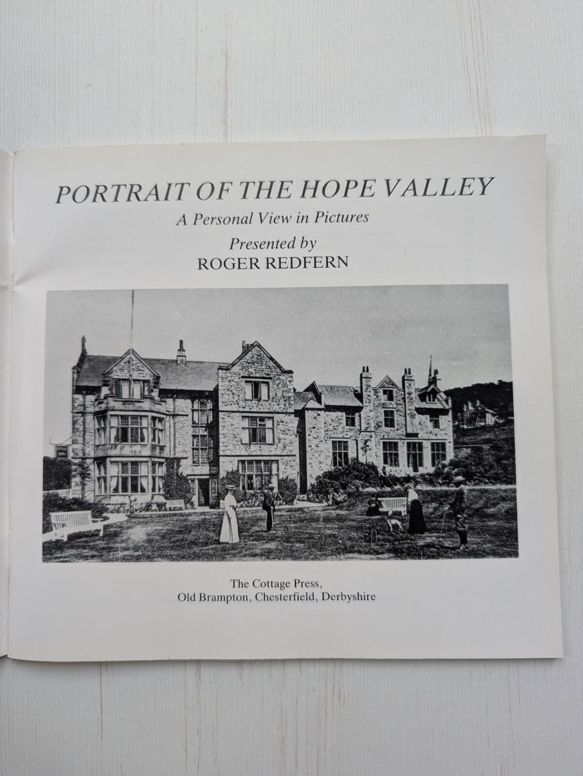 Portrait Of The Hope Valley by Roger Redfern - 1988 - The Cottage Press