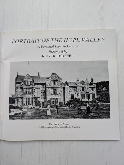 Portrait Of The Hope Valley by Roger Redfern - 1988 - The Cottage Press