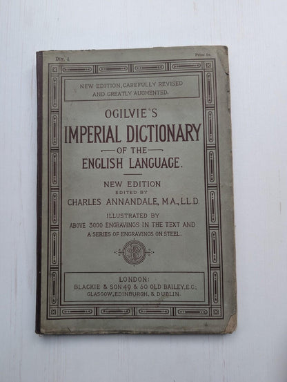 Ogilvie's Imperial Dictionary of The English Language Div. 4 - 1880's Approx