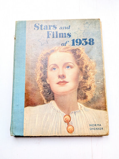 Stars and Films of 1938 by Norma Shearer - 1938 - Daily Express Publications