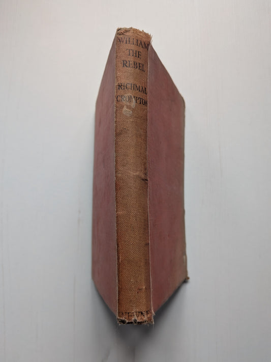 William The Rebel by Richmal Crompton - 1941 - George Newnes Limited