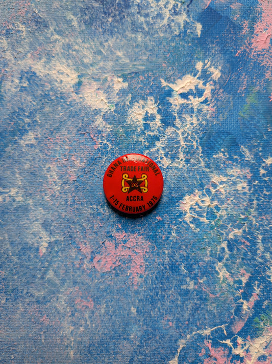 Vintage Ghana International Trade Fair Souvenir Badge - 1976