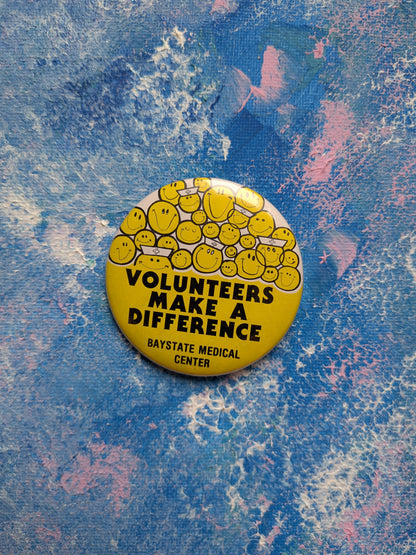 Vintage American Hospital Badge - Volunteers Make A Difference, Baystate Medical