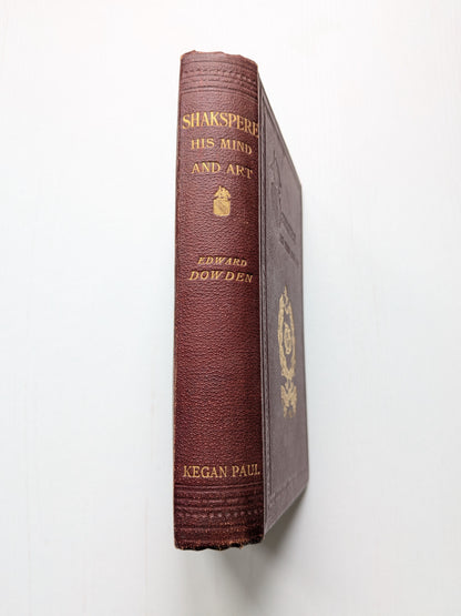 Shakespeare: His Mind and Art by Edward Dowden - 17th Edition - 1904