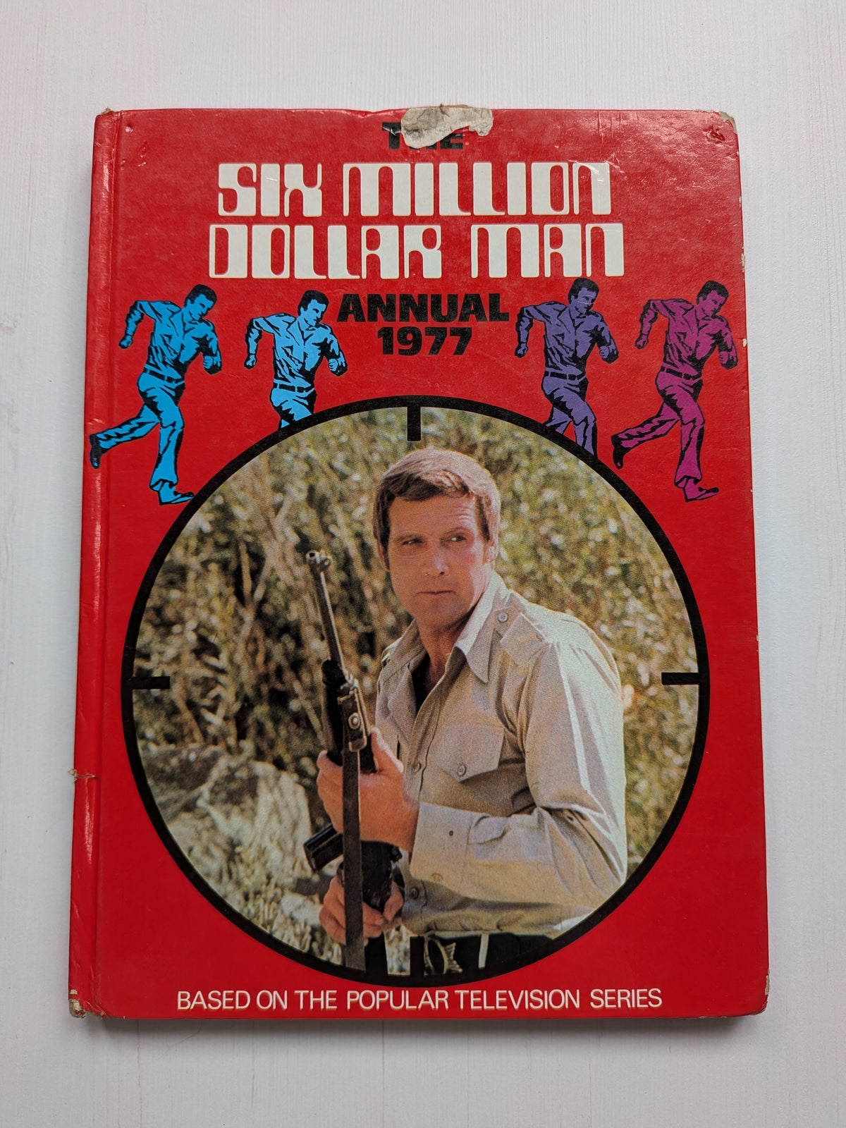 The Six Million Dollar Man Annual - 1977 - Stafford Pemberton Publishing
