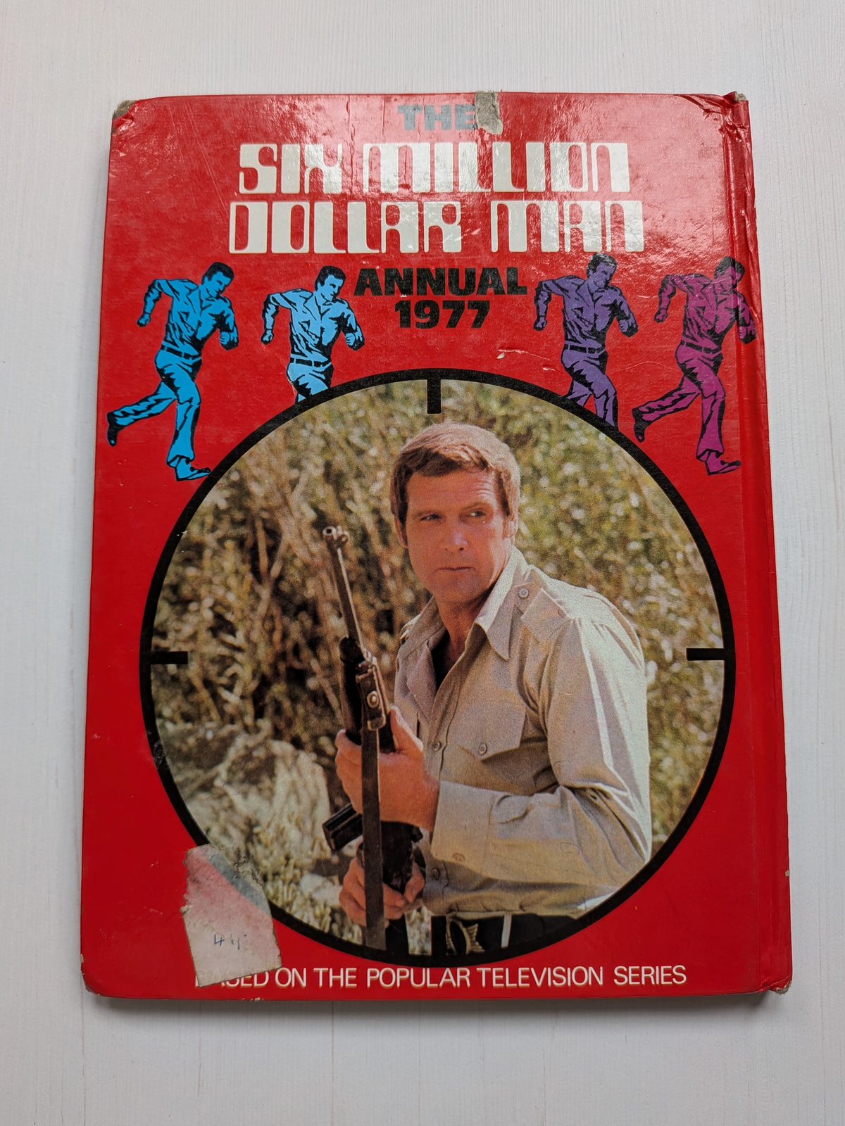 The Six Million Dollar Man Annual - 1977 - Stafford Pemberton Publishing