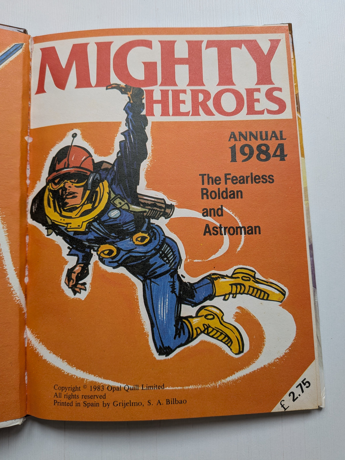 Mighty Heroes Annual - 1984 - Opal Quill Limited