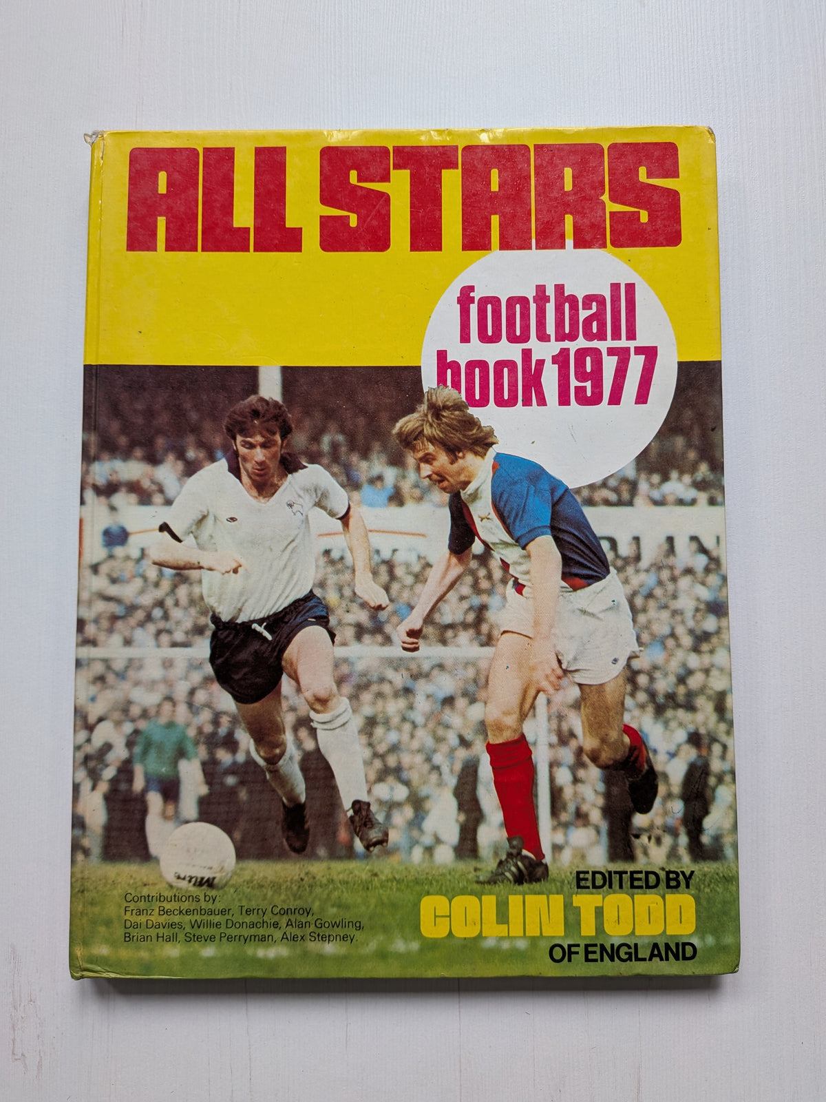 All Stars Football Book 1977 - Edited by Colin Todd - World Distributors