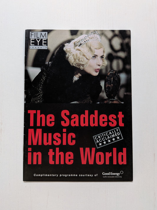 The Saddest Music In The World 2003 Isabella Rossellini Movie Programme