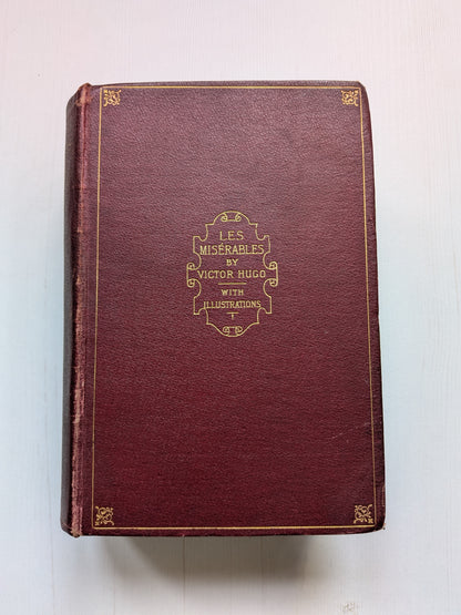 Les Miserables by Victor Hugo, Illustrated, Walter Scott Publishing, Early 1900s