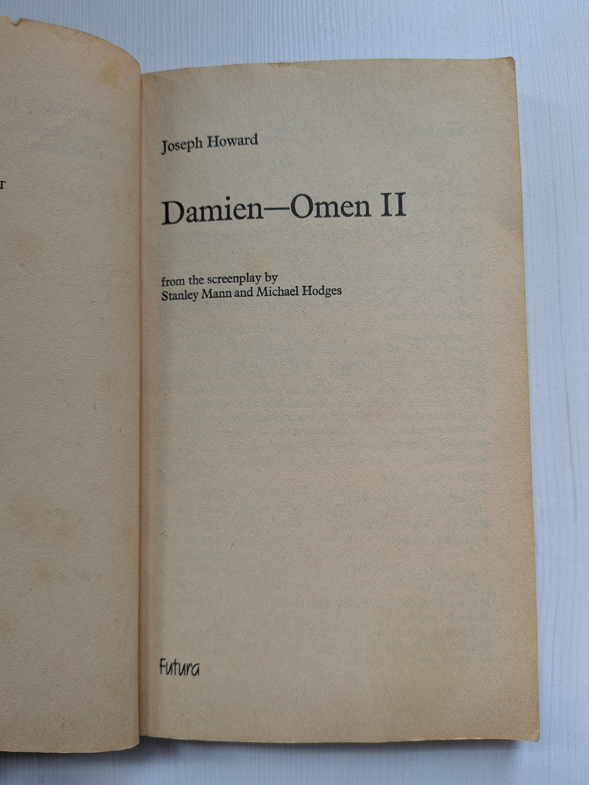 Damien: Omen II by Joseph Howard - 1st Edition - 1978 - Futura Publications Ltd