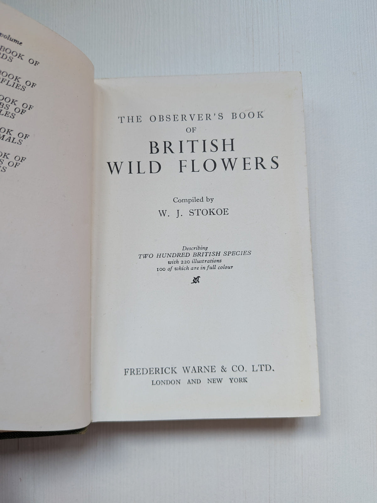 The Observer's Book of British Wild Flowers by W. J. Stokoe - 1941