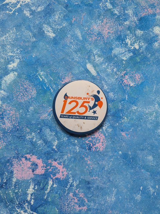 Vintage Sainsbury's 125th Anniversary Badge "125 Years of Quality & Service"