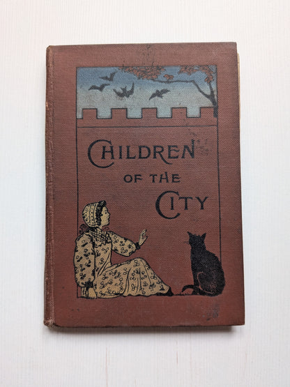 Children Of The City by Lizzie Kings - The Religious Tract Society - 1910s Approx