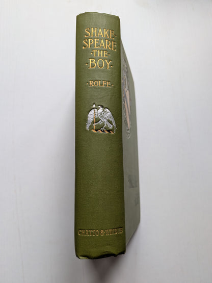 Shakespeare The Boy by William James Rolfe - 1897 - Chatto & Windus