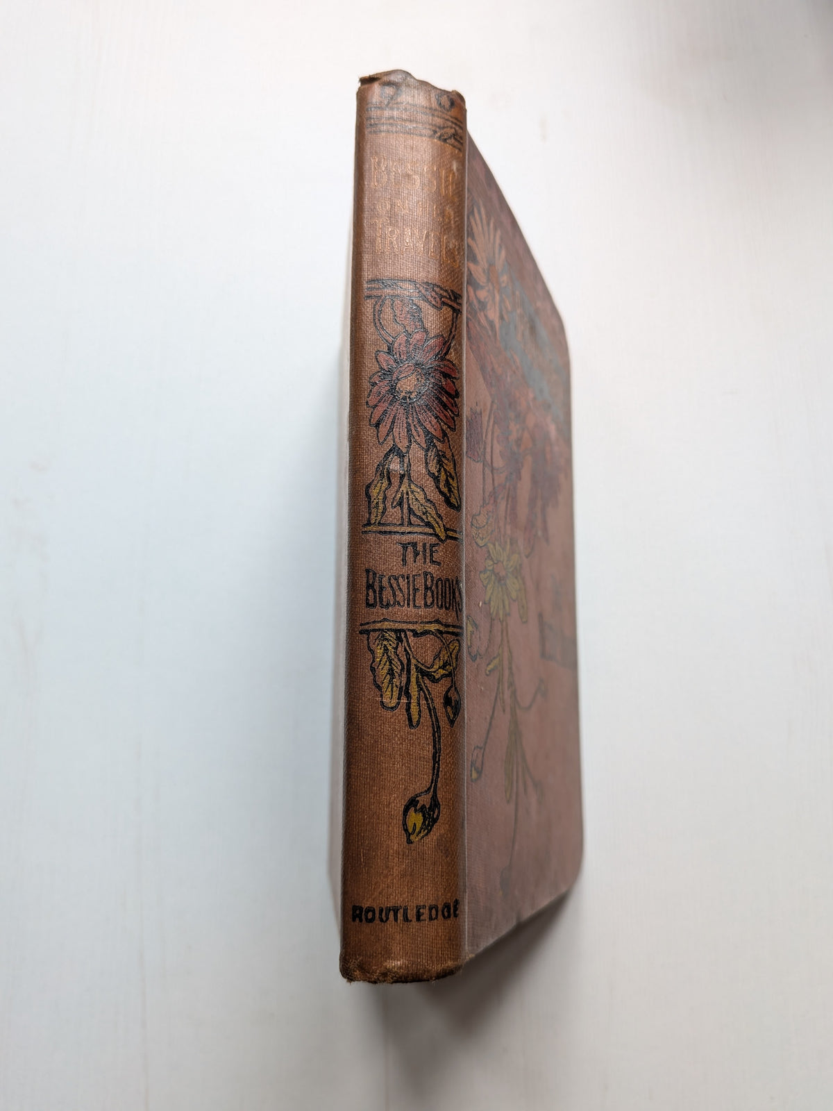 Bessie on Her Travels by Joanna H. Matthews - George Routledge - 1890s Approx