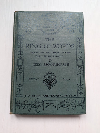 The Ring of Words: A Book of Verse - Book Two by Reed Moorhouse - 1935