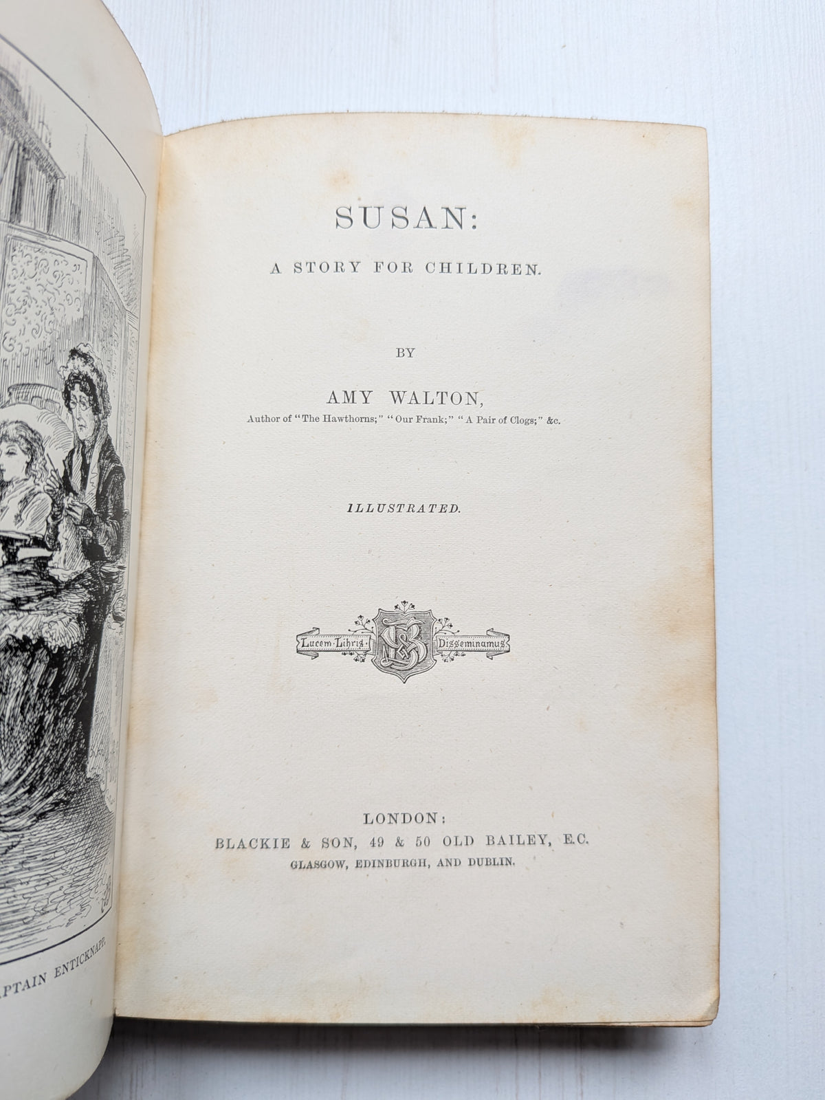 Susan: A Story For Children by Amy Walton - 1887 - Blackie & Son