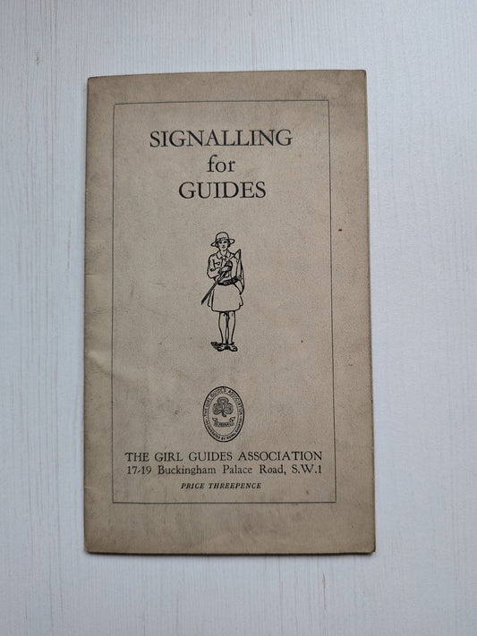 Vintage Signalling for Guides Pamphlet - The Girl Guides Association, 1930s